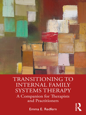 cover image of Transitioning to Internal Family Systems Therapy